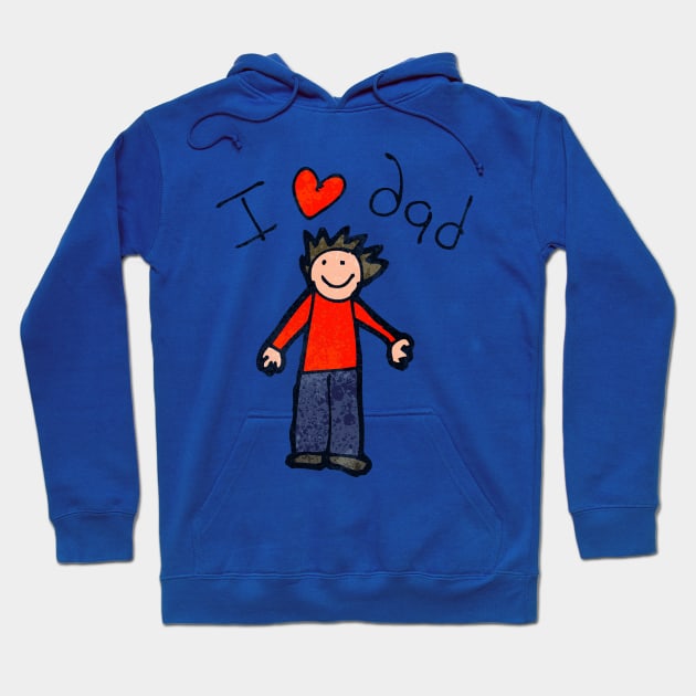 I love my dad Hoodie by jeune98